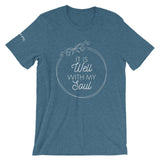 It is Well, with my Soul • Short-Sleeve Unisex T-Shirt