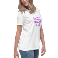 Faith Over Fear Women's Relaxed T-Shirt