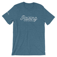 Raising Tiny Disciples • Short-Sleeve Unisex T-Shirt